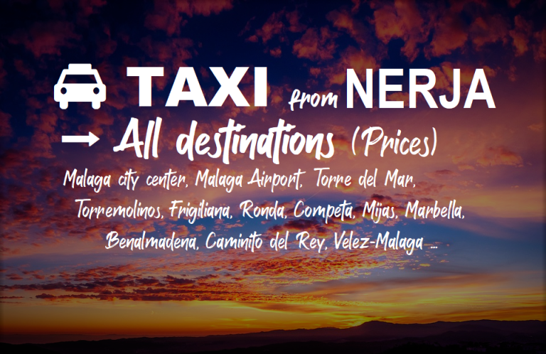 ðŸš– TAXI or private transfer from NERJA âž¡ All destinations (Taxi Fares / Prices)